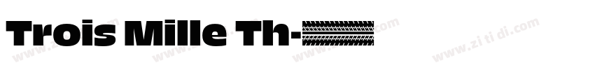 Trois Mille Th字体转换